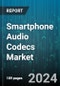 Smartphone Audio Codecs Market by Component, Converter Type, Application - Global Forecast 2025-2030 - Product Thumbnail Image