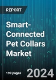 Smart-Connected Pet Collars Market by Technology, Pet Type, Distribution Channel, Application - Global Forecast 2025-2030- Product Image