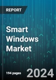 Smart Windows Market by Product, Type, Technology, Application - Global Forecast 2025-2030- Product Image