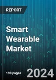 Smart Wearable Market by Product, Application - Global Forecast 2025-2030- Product Image