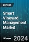 Smart Vineyard Management Market by Solution, Technology, Application - Global Forecast 2025-2030 - Product Thumbnail Image