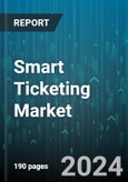 Smart Ticketing Market by Component, Organization Size, Application - Global Forecast 2025-2030- Product Image