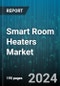 Smart Room Heaters Market by Model, Applications, Distribution Channel - Global Forecast 2025-2030 - Product Image