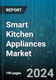 Smart Kitchen Appliances Market by Product, Application - Global Forecast 2025-2030- Product Image