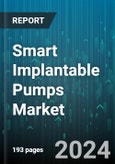 Smart Implantable Pumps Market by Type, Application, End User - Global Forecast 2025-2030- Product Image