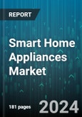 Smart Home Appliances Market by Product Type, Technology, Distribution Channel - Global Forecast 2025-2030- Product Image