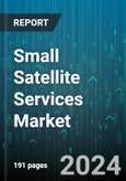 Small Satellite Services Market by Platform, Application, End User - Global Forecast 2025-2030- Product Image