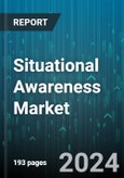 Situational Awareness Market by Component, Product, Application, End Use Industry, Platform - Global Forecast 2025-2030- Product Image