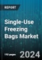 Single-Use Freezing Bags Market by Bag Thickness, Material Type, Capacity, Disposable Type, End User, Application, Sales Channel - Global Forecast 2025-2030 - Product Image