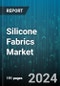 Silicone Fabrics Market by Base Fabric, Application, End-Use - Global Forecast 2025-2030 - Product Thumbnail Image