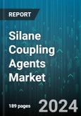 Silane Coupling Agents Market by Type, End-Use Industry, Application - Global Forecast 2025-2030- Product Image