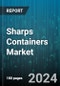 Sharps Containers Market by Usage, Type, Container Size - Global Forecast 2025-2030 - Product Image