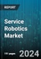 Service Robotics Market by Product Type (Personal Service Robots, Professional Service Robots), Component Type (Hardware, Services, Software), Technology Type, Operating Environment, Applications - Global Forecast 2025-2030 - Product Thumbnail Image