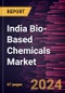 India Bio-Based Chemicals Market Size and Forecast, Country Share, Trend, and Growth Opportunity Analysis Report Coverage: By Derivative Type [Propylene and Ethylene Oxide] - Product Thumbnail Image