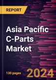 Asia Pacific C-Parts Market Size and Forecast, Regional Share, Trend, and Growth Opportunity Analysis Report Coverage: By Product Type, End-Use Industry, Material Type, and Country- Product Image