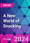 A New World of Snacking - Product Thumbnail Image