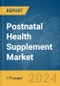 Postnatal Health Supplement Market Report 2024 - Product Image