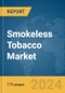 Smokeless Tobacco Market Report 2024 - Product Image