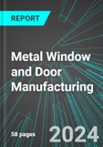 Metal Window and Door Manufacturing (U.S.): Analytics, Extensive Financial Benchmarks, Metrics and Revenue Forecasts to 2030- Product Image