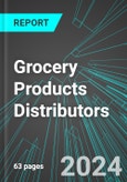 Grocery Products Distributors (Groceries Wholesale Distribution, Excluding Meats, Frozen, Vegetables) (U.S.): Analytics, Extensive Financial Benchmarks, Metrics and Revenue Forecasts to 2030- Product Image