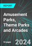 Amusement Parks, Theme Parks and Arcades (U.S.): Analytics, Extensive Financial Benchmarks, Metrics and Revenue Forecasts to 2030- Product Image