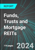 Funds, Trusts and Mortgage REITs (U.S.): Analytics, Extensive Financial Benchmarks, Metrics and Revenue Forecasts to 2030- Product Image