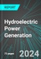 Hydroelectric Power Generation (U.S.): Analytics, Extensive Financial Benchmarks, Metrics and Revenue Forecasts to 2031 - Product Thumbnail Image