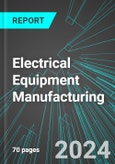 Electrical Equipment Manufacturing (U.S.): Analytics, Extensive Financial Benchmarks, Metrics and Revenue Forecasts to 2030- Product Image