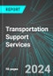 Transportation Support Services (U.S.): Analytics, Extensive Financial Benchmarks, Metrics and Revenue Forecasts to 2030 - Product Image