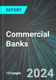 Commercial Banks (Banking) (U.S.): Analytics, Extensive Financial Benchmarks, Metrics and Revenue Forecasts to 2030- Product Image