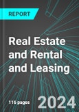 Real Estate and Rental and Leasing (Broad-Based) (U.S.): Analytics, Extensive Financial Benchmarks, Metrics and Revenue Forecasts to 2030- Product Image