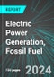 Electric Power Generation, Fossil Fuel (U.S.): Analytics, Extensive Financial Benchmarks, Metrics and Revenue Forecasts to 2030 - Product Image