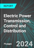 Electric Power (Electricity) Transmission, Control and Distribution (U.S.): Analytics, Extensive Financial Benchmarks, Metrics and Revenue Forecasts to 2030- Product Image