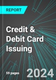 Credit & Debit Card Issuing (U.S.): Analytics, Extensive Financial Benchmarks, Metrics and Revenue Forecasts to 2030- Product Image