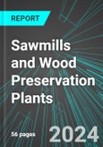 Sawmills and Wood Preservation Plants (U.S.): Analytics, Extensive Financial Benchmarks, Metrics and Revenue Forecasts to 2030- Product Image