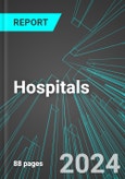 Hospitals (U.S.): Analytics, Extensive Financial Benchmarks, Metrics and Revenue Forecasts to 2030- Product Image