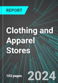 Clothing and Apparel Stores (U.S.): Analytics, Extensive Financial Benchmarks, Metrics and Revenue Forecasts to 2030- Product Image