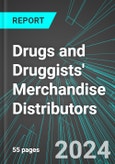 Drugs (Pharmaceuticals) and Druggists' Merchandise Distributors (U.S.): Analytics, Extensive Financial Benchmarks, Metrics and Revenue Forecasts to 2030- Product Image