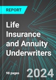 Life Insurance and Annuity Underwriters (Direct Carriers) (U.S.): Analytics, Extensive Financial Benchmarks, Metrics and Revenue Forecasts to 2030- Product Image