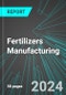 Fertilizers (Nitrogenous & Phosphatic) Manufacturing (U.S.): Analytics, Extensive Financial Benchmarks, Metrics and Revenue Forecasts to 2031 - Product Image