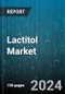 Lactitol Market by Product Type, Functionality, Application - Global Forecast 2025-2030 - Product Image