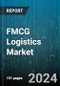 FMCG Logistics Market by Product Type, Service Type, Product Category, Application, End-User - Global Forecast 2025-2030 - Product Image