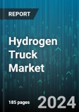 Hydrogen Truck Market by Vehicle Type, Fuel Cell Technology, Range, Hydrogen Tank Size, Application - Global Forecast 2025-2030- Product Image