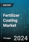 Fertilizer Coating Market by Coating Type, Fertilizer Type, Functionality, Sales Channel, End-User - Global Forecast 2025-2030 - Product Thumbnail Image