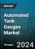 Automated Tank Gauges Market by Type, Tank Type, Technology, End User, Application - Global Forecast 2025-2030- Product Image