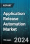 Application Release Automation Market by Component, Deployment Type, Organization Size, End User - Global Forecast 2025-2030 - Product Thumbnail Image