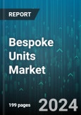 Bespoke Units Market by Product Type, End-User, Application, Material, Feature, Size, Installation Type, Customization Level - Global Forecast 2025-2030- Product Image