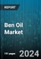 Ben Oil Market by Product Type, Application, Distribution Channel, End-User - Global Forecast 2025-2030 - Product Image