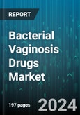 Bacterial Vaginosis Drugs Market by Drug Type, Drug Form, Distribution Channel, Patient Demographics, End User - Global Forecast 2025-2030- Product Image