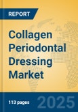 Collagen Periodontal Dressing Market Insights 2025, Analysis and Forecast to 2030, by Manufacturers, Regions, Technology, Application, Product Type- Product Image